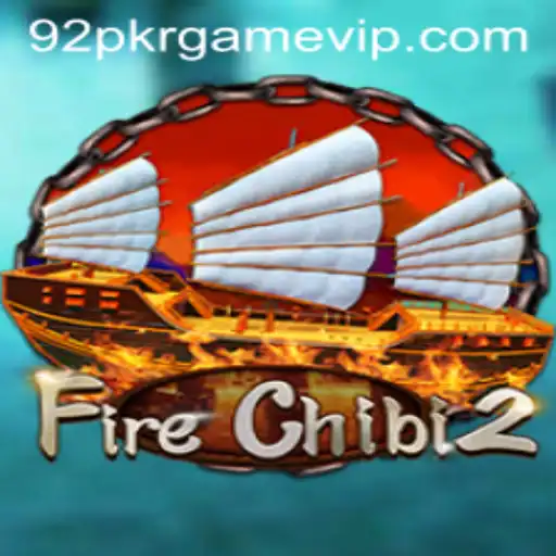 Exploring FireChibi2: A Thrilling Adventure in the World of 92 PKR Games
